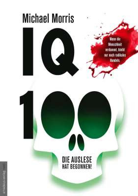 IQ 100 - Die Auslese hat begonnen!